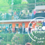 Label Eco Event, Fondation Relais Vert